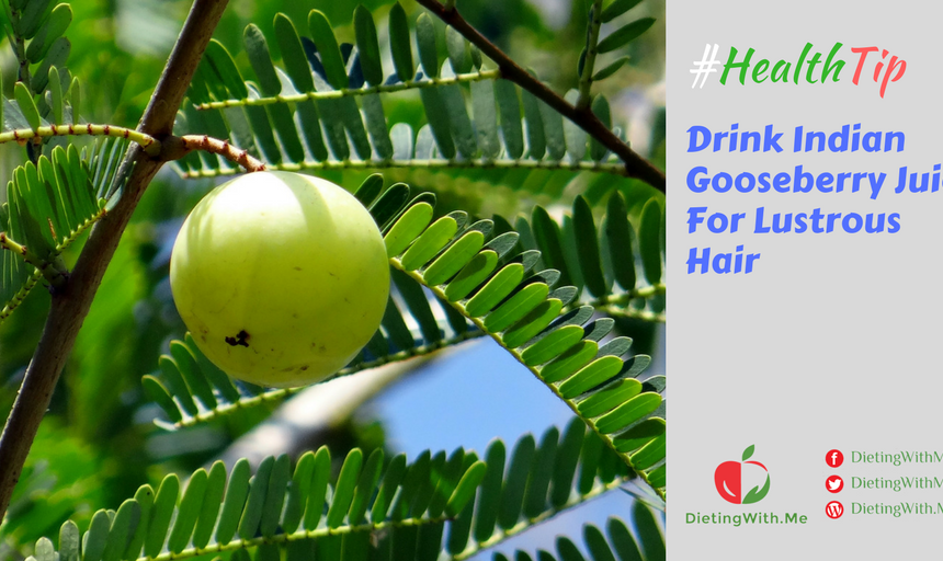 Drink Indian Gooseberry Juice For Lustrous Hair