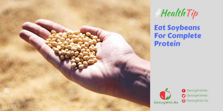 Eat Soybeans For Complete Protein