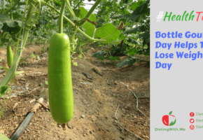 Bottle Gourd A Day Helps To Lose Weight Per Day