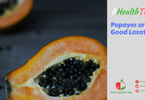 Papayas are Good Laxatives