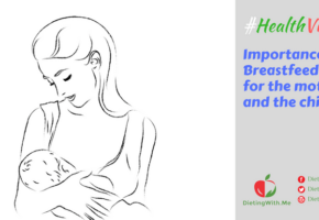 Importance of Breastfeeding for the mother and the child